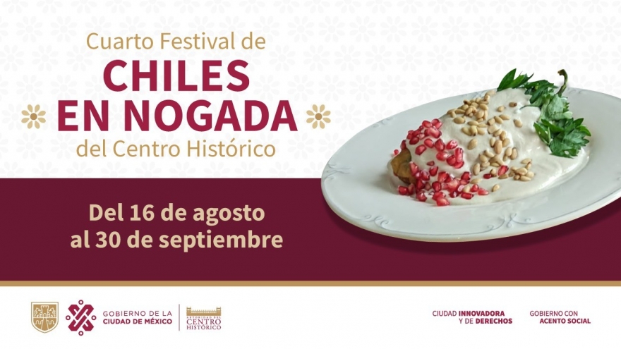 Cuarto Festival de Chiles en Nogada del Centro Histórico